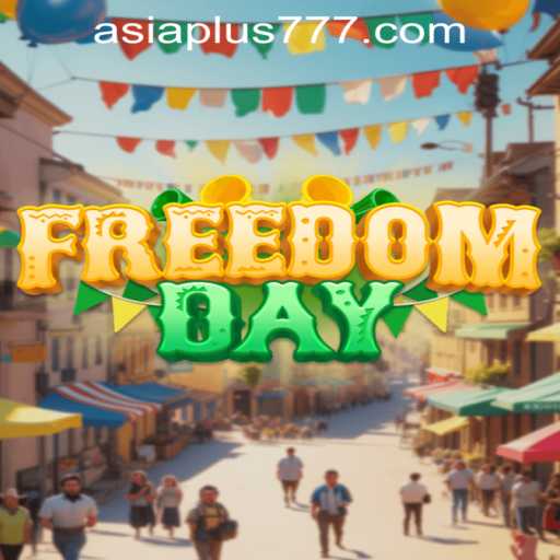 FreedomDay: An Epic Adventure Unveiled by Plus777.com